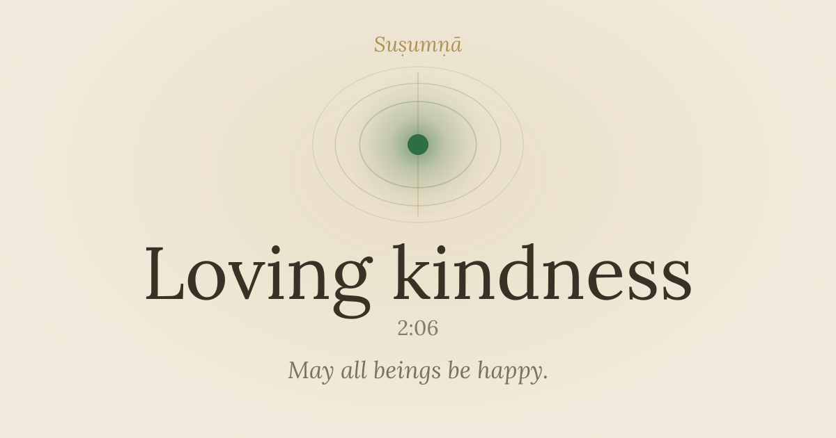 Loving kindness — susumna.com/loving-kindness
