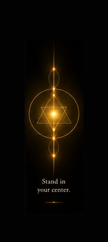 Confidence wallpaper: Stand in your center.