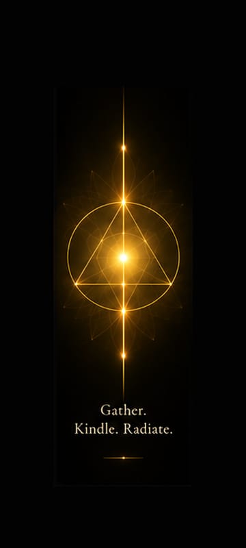 Solar Fire wallpaper: Gather. Kindle. Radiate.